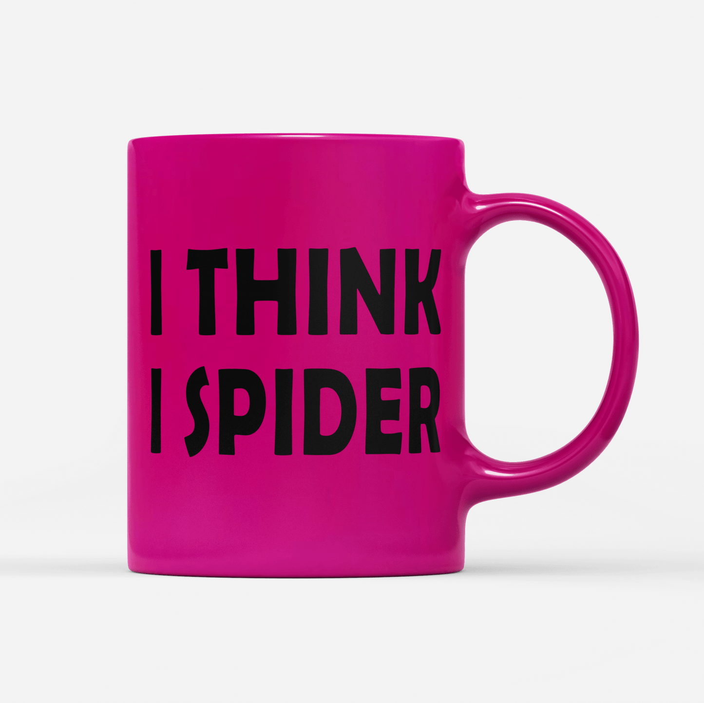 Tasse Neon I think i Spider