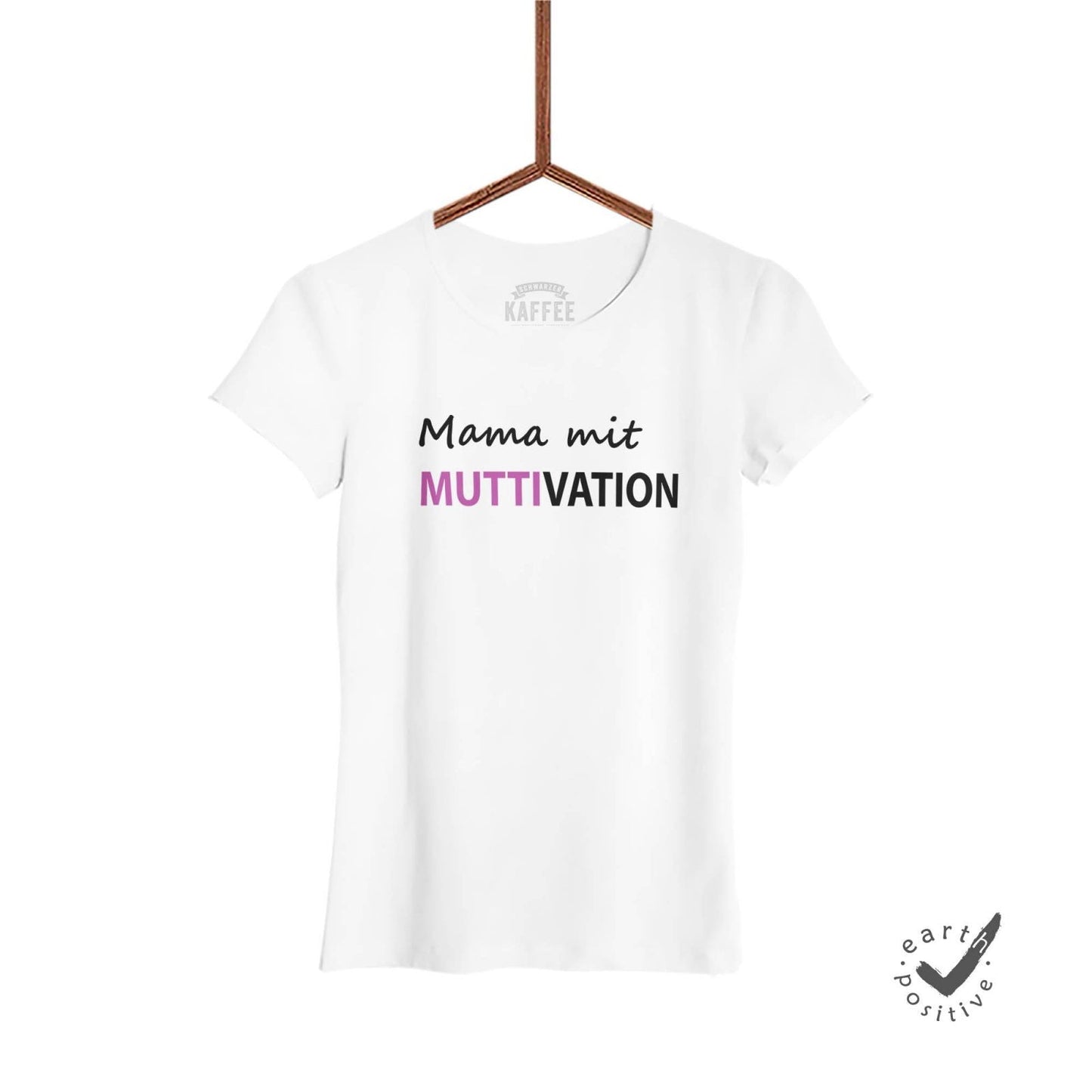 Damen T-Shirt Muttivation