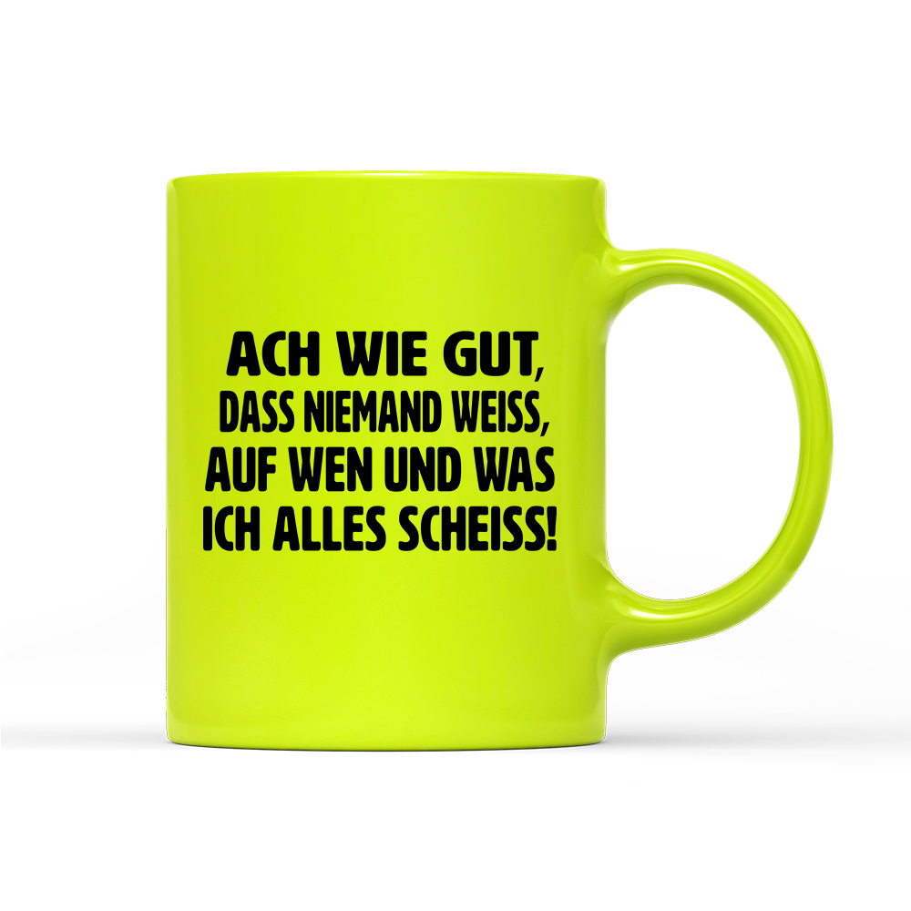 Tasse Neon ach wie gut