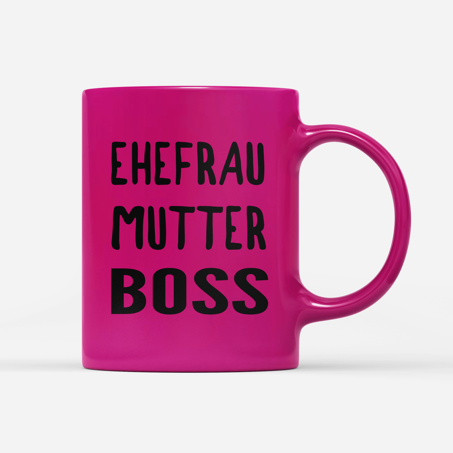 Tasse Neon Ehefrau Mutter Boss