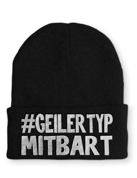 Geiler Typ mit Bart Statement Beanie Mütze mit Spruch