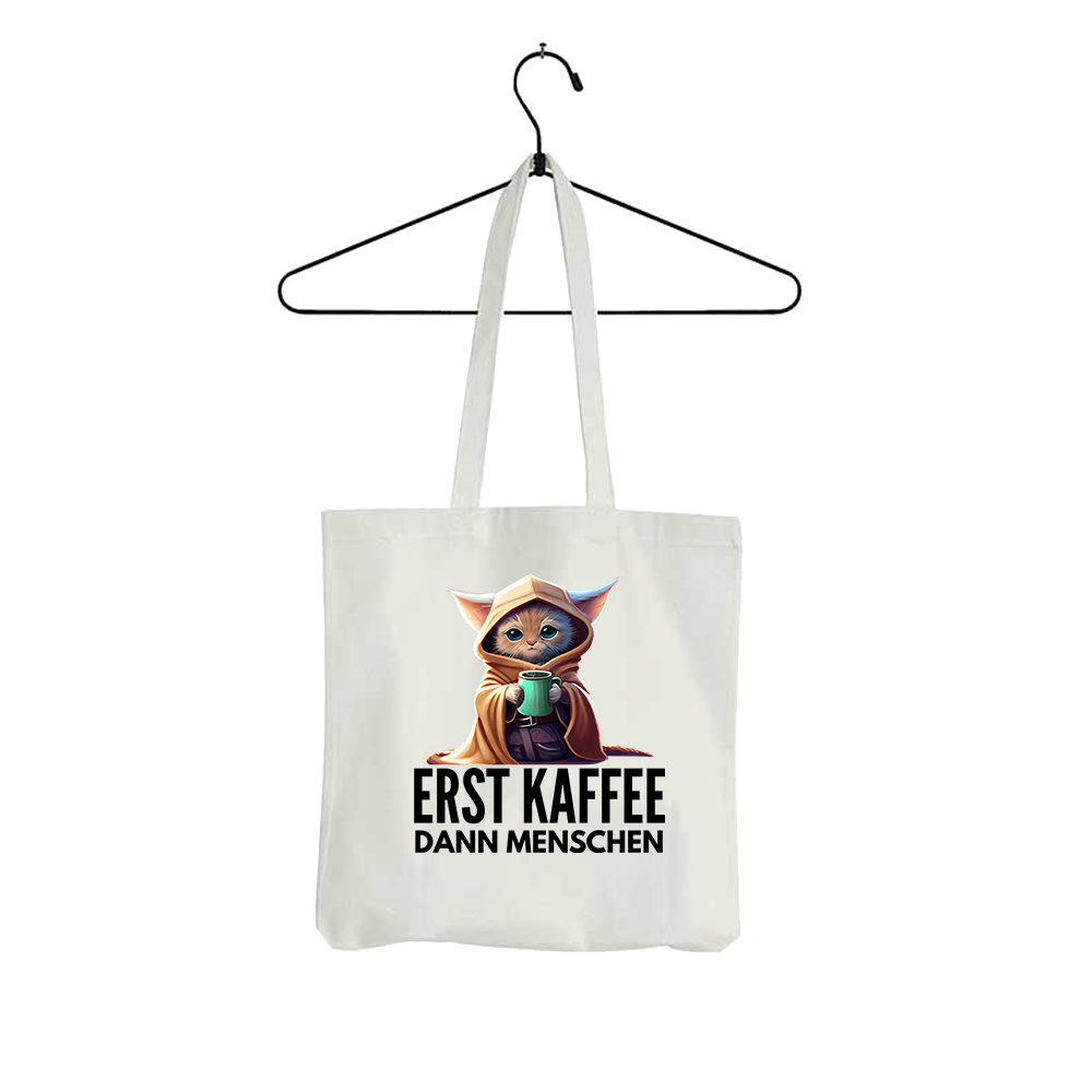 Tasche Erst Kaffee dann Menschen