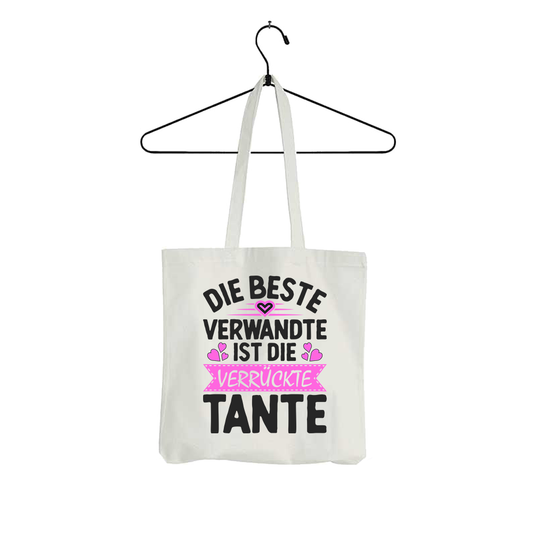 Tasche Die beste Verwandte ist die Tante