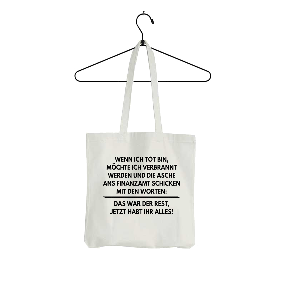 Tasche Wenn ich tot bin