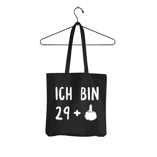 Tasche Ich bin 29+