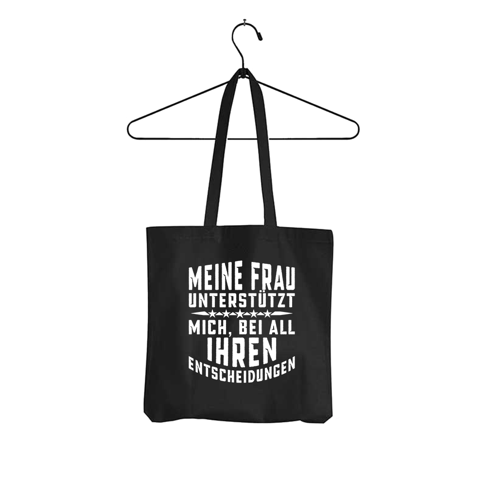 Tasche Meine Frau unterstützt mich