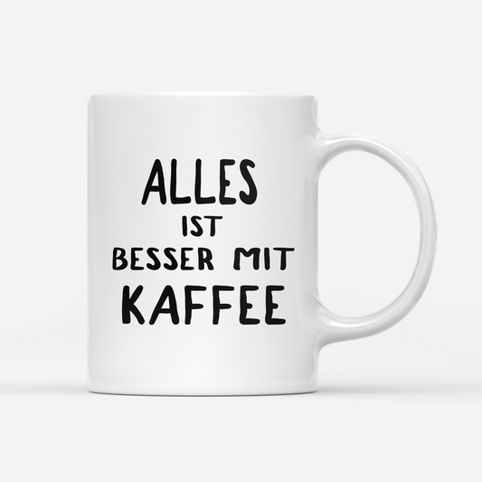 tasse-weiss- mit kaffee ist alles besser