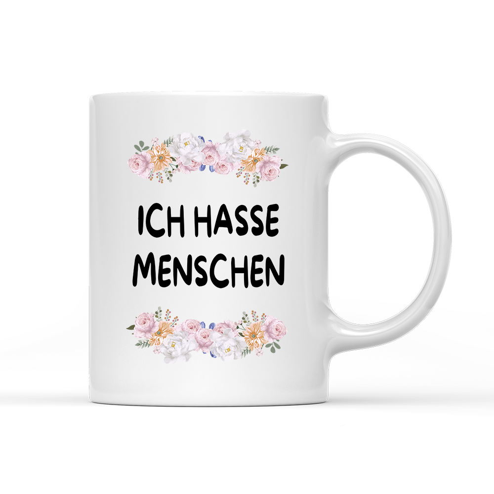 Tasse Blumen ich hasse Menschen