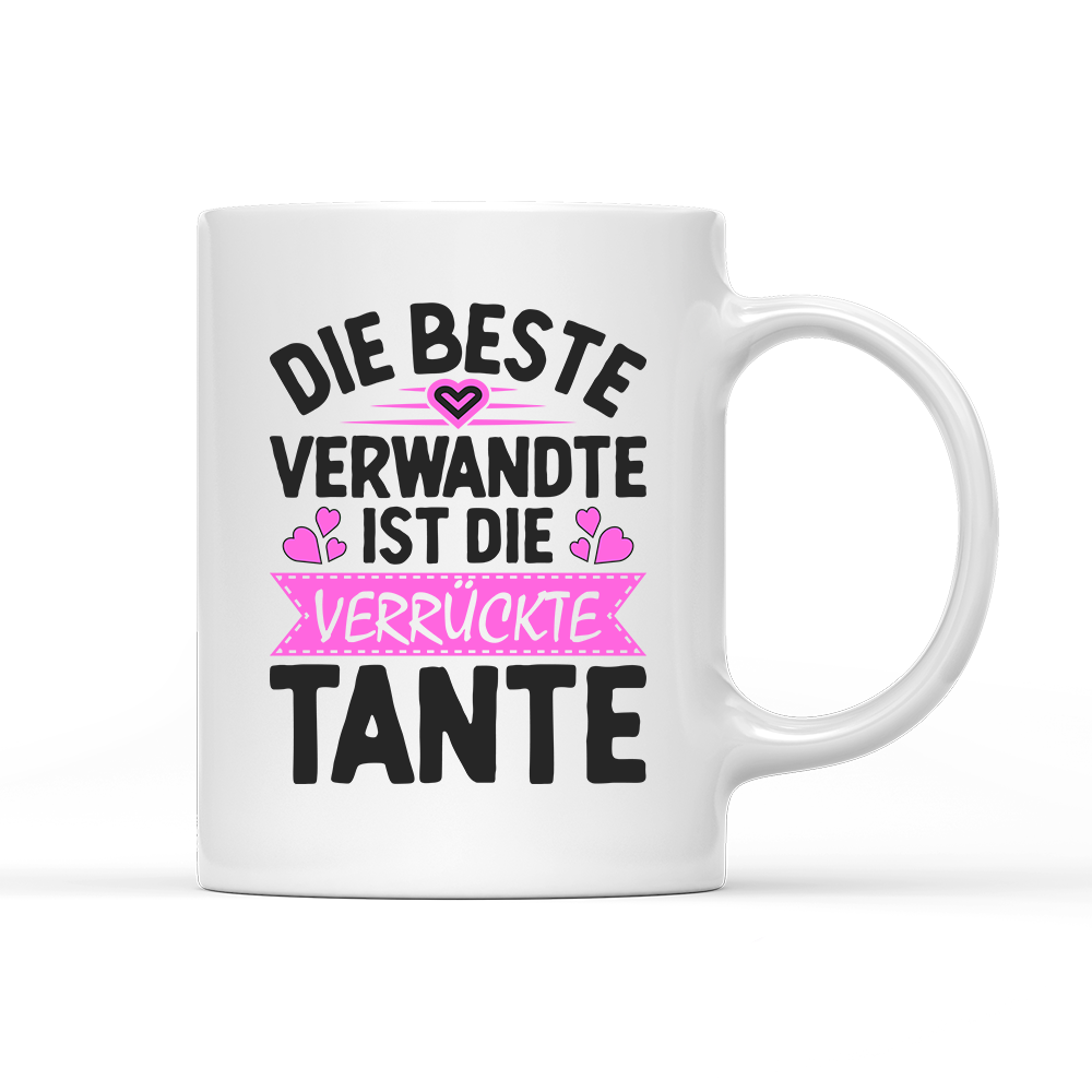 Tasse Die beste Verwandte ist die Tante