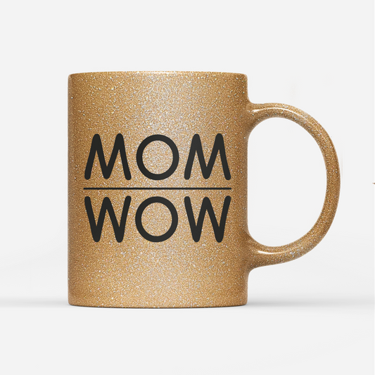 Tasse Glitzer MOM WOW