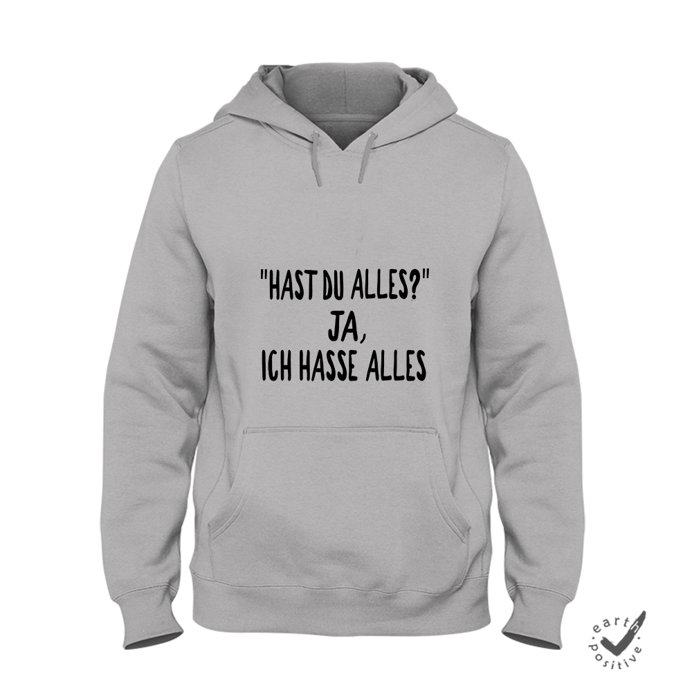 uni-hoodie-grau- Hast du alles ja, ich hasse alles-min