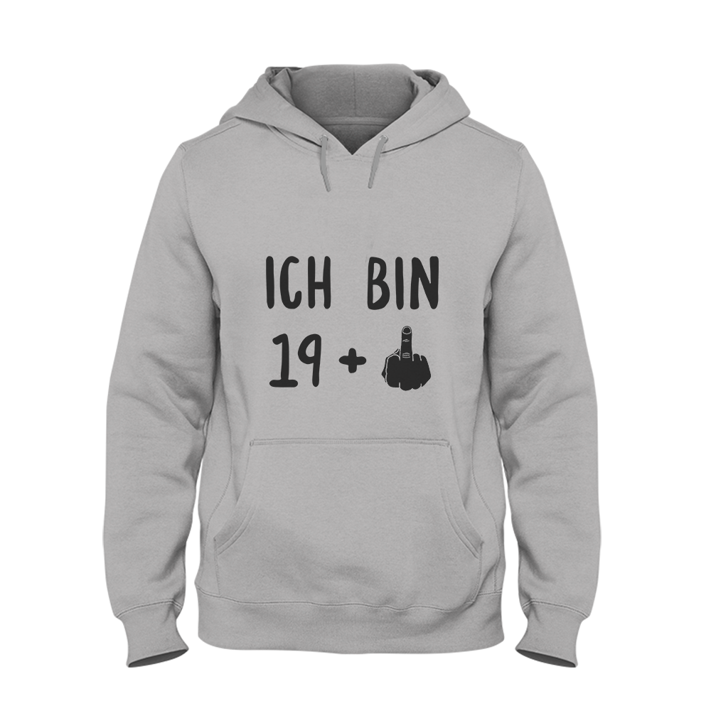 Hoodie Ich bin 19+