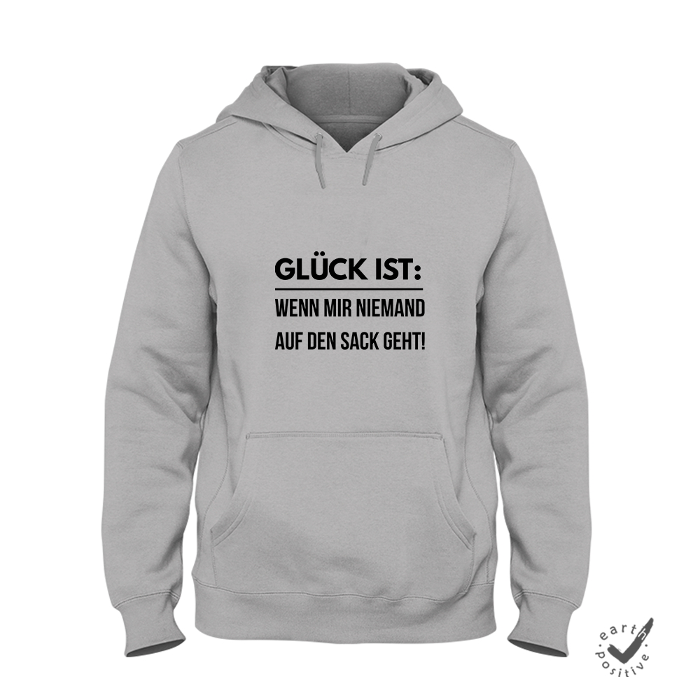 Hoodie Unisex Glück ist wenn mir niemand auf den Sack geht