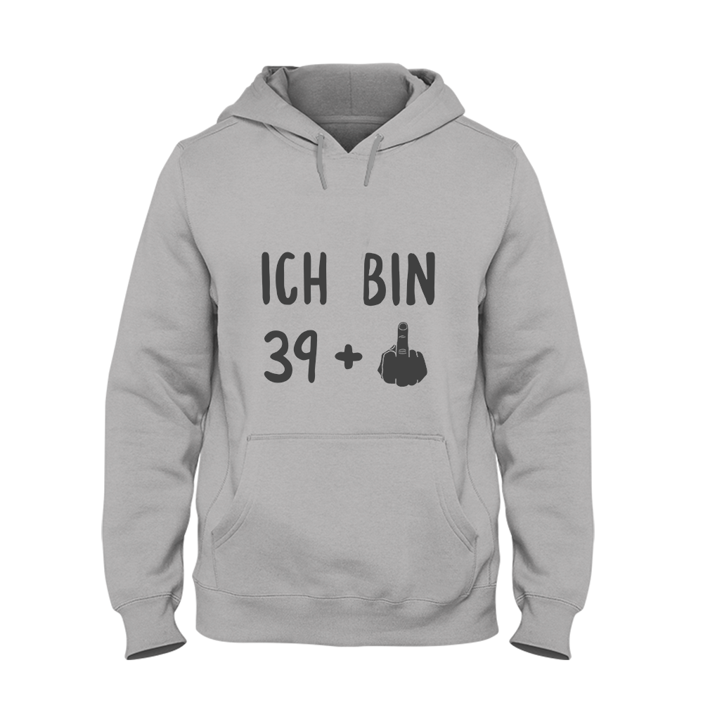 Hoodie Ich bin 39+