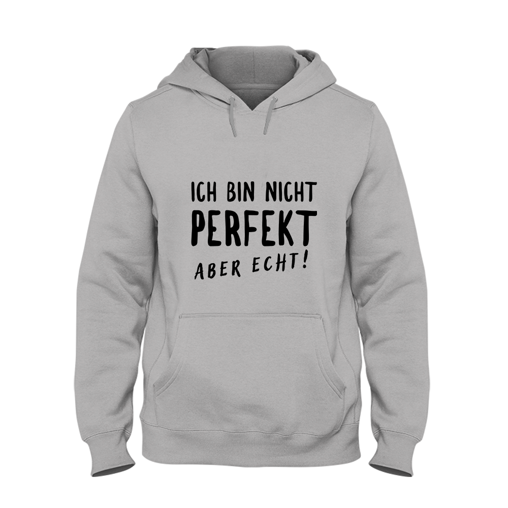 Hoodie Unisex Nicht Perfekt