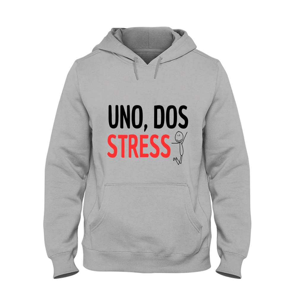 Hoodie Unisex UNO, DOS STRESS