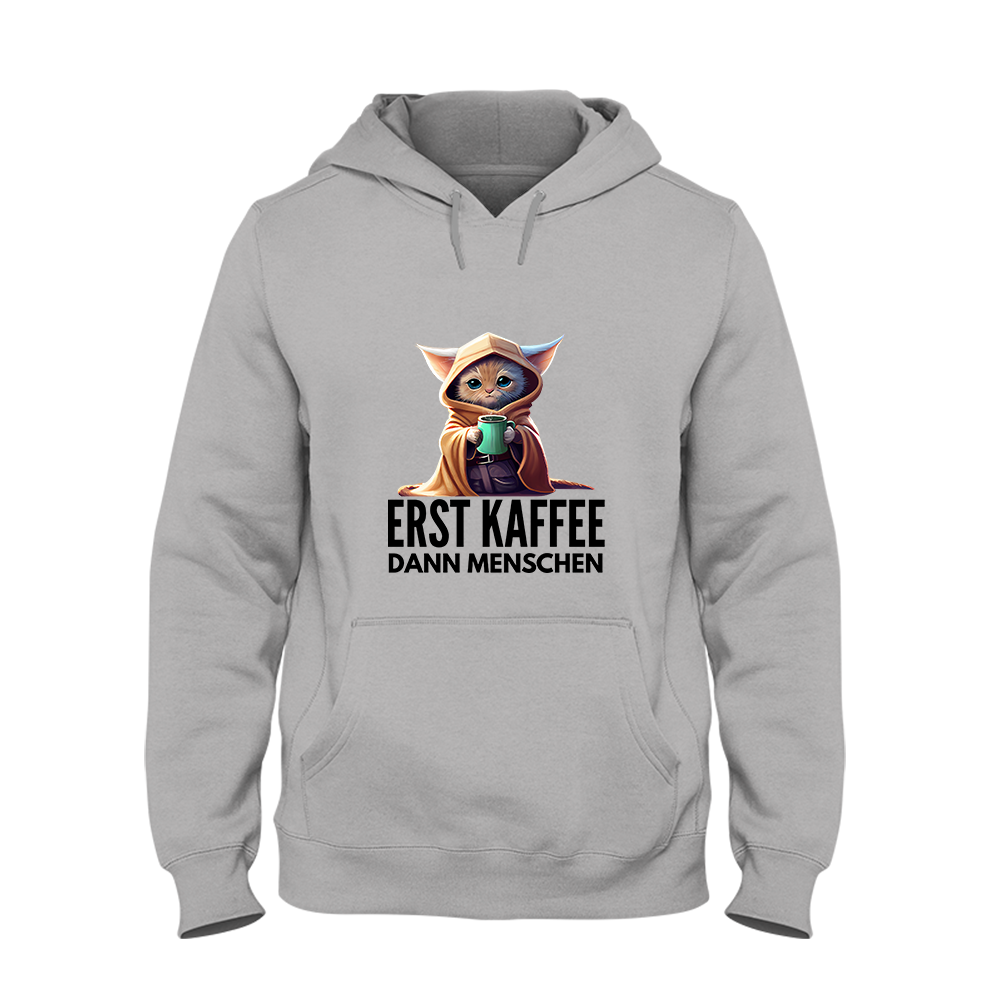 Hoodie Erst Kaffee dann Menschen