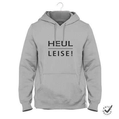 Hoodie Unisex Heul leise