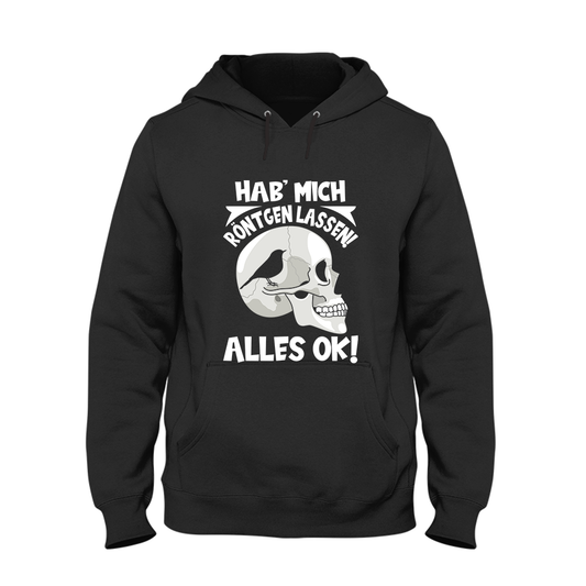 Hoodie Unisex Hab mich röntgen lassen