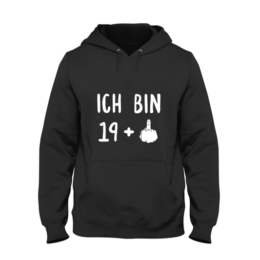 Hoodie Ich bin 19+