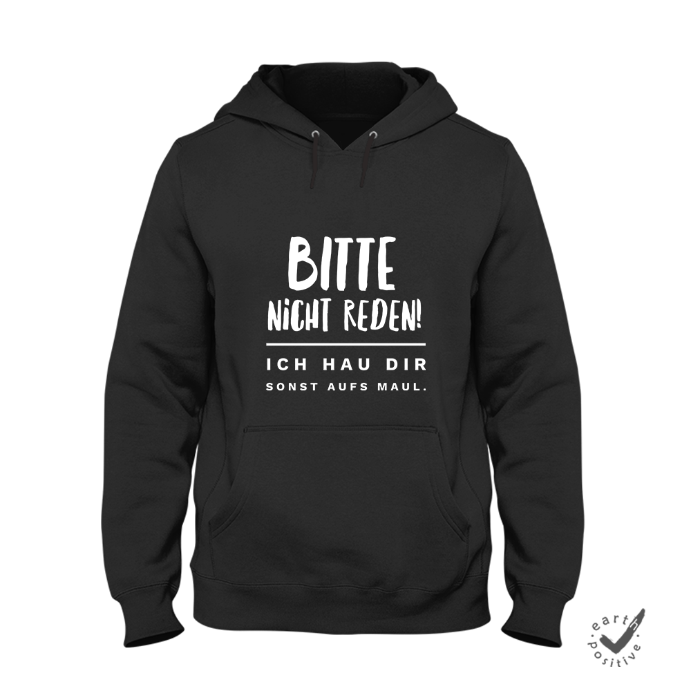 Hoodie Unisex Bitte nicht reden