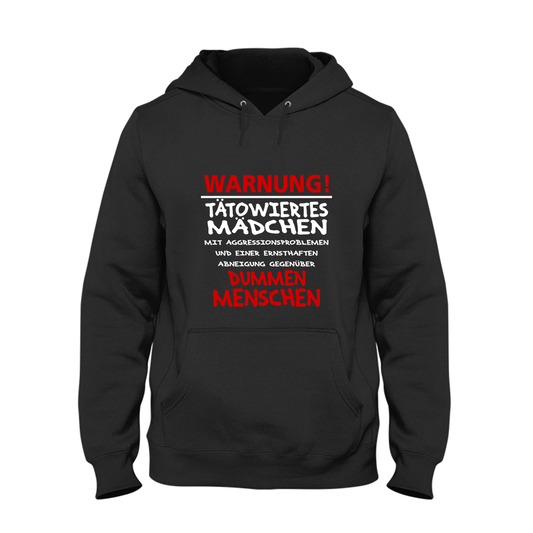 Hoodie Unisex Warnung! Tätowiertes Mädchen