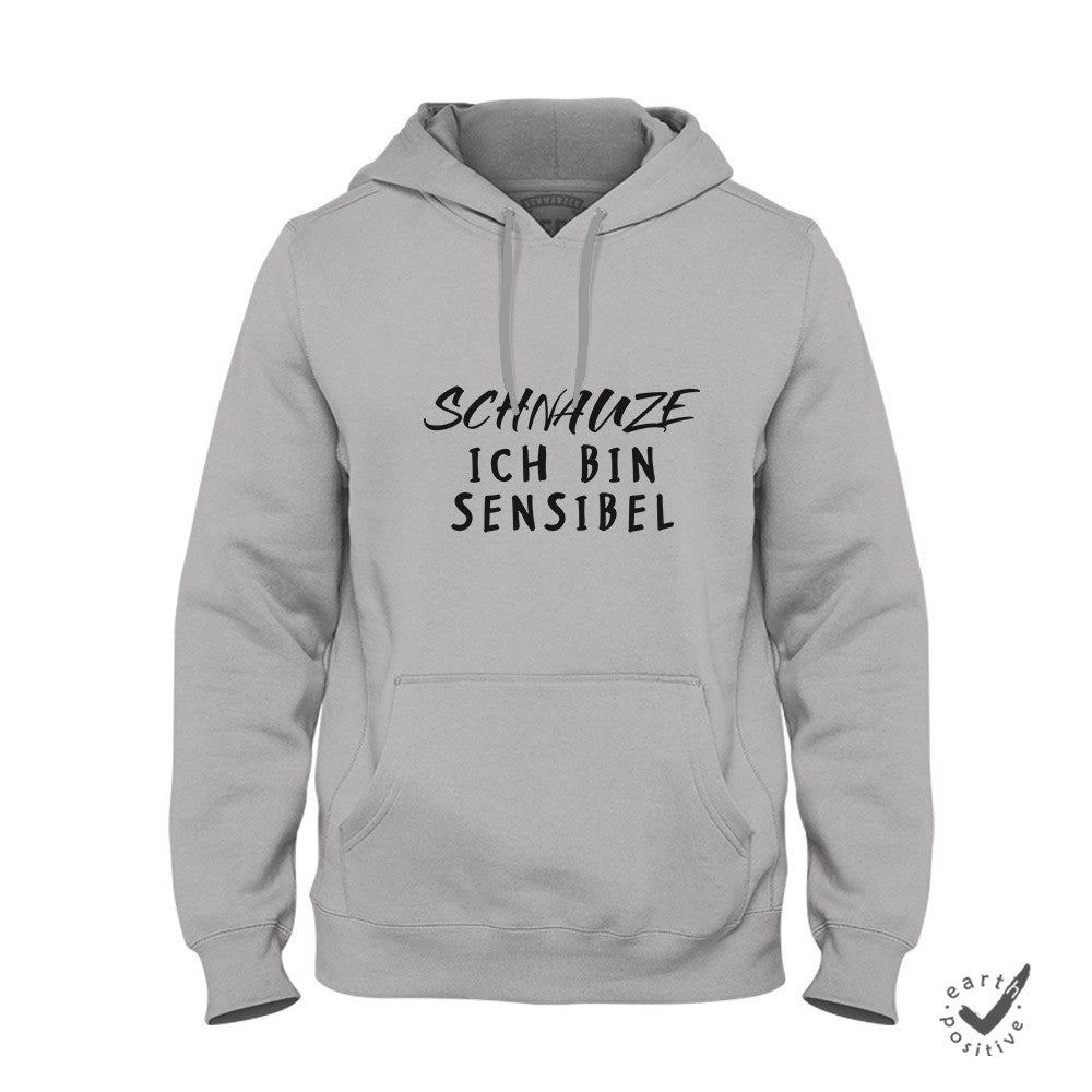 Hoodie Unisex Schnauze ich bin sensibel